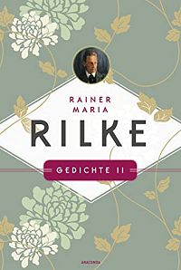 Rainer Maria Rilke - Werke in vier Bänden, 3