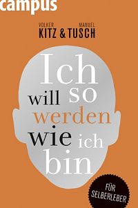 Ich will so werden, wie ich bin, 2