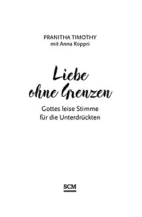 Liebe ohne Grenzen - Gottes leise Stimme für die Unterdrückten, 1