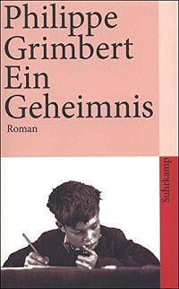 Ein Geheimnis, 1
