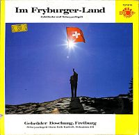 En Terre Fribourgeoise - Im Fryburgerland [Vinyl], 1