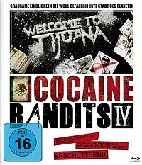 Cocaine Bandits 4 - Welcome to Tijuana [Blu-ray], 1