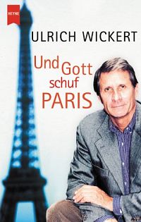 Und Gott schuf Paris, 2
