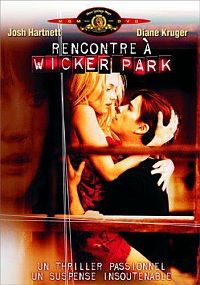 Rencontre à Wicker Park  [DVD], 2