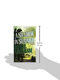 A Shadow in Summer, 1