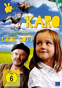 Karo und der Liebe Gott [DVD], 1