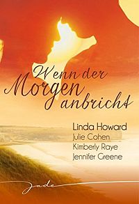 Wenn der Morgen anbricht, 1