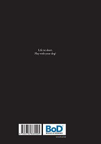 Zen oder die Kunst, einen Höllenhund zu zähmen, 1