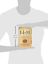 1491 - New Revelations of the Americas Before Columbus, 2