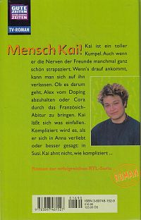 Mensch Kai!, 1