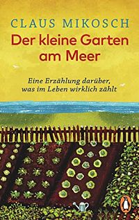 Der kleine Garten am Meer, 1