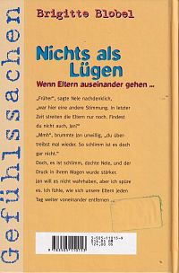 Nichts als Lügen, 1