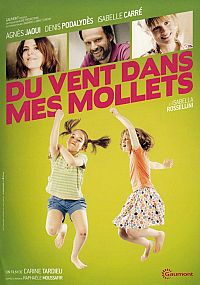 Du vent dans mes mollets [DVD], 1
