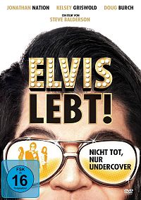 Elvis lebt! - Nicht tot, nur Undercover [DVD], 2
