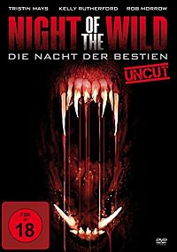 Night of the Wild - Die Nacht der Bestien [DVD], 1