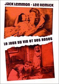 Le jour du vin et des roses [DVD], 2