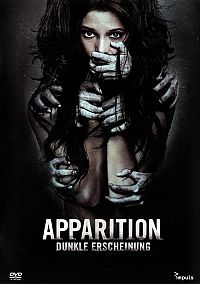 Apparition - Dunkle Erscheinung [DVD], 1