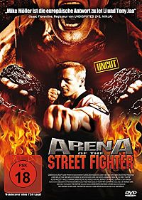 Arena of the Street Fighter [DVD], 1