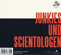 Junkies und Scientologen [CD], 1