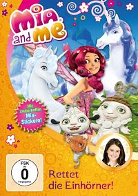 Mia and me - Rettet die Einhörner [DVD], 1
