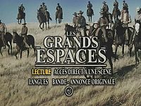 Les Grands espaces [DVD], 7