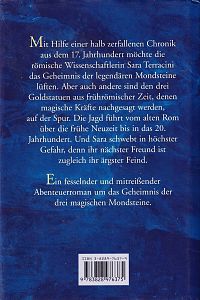 Die Jagd nach den Mondsteinen, 1