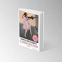 Liebewesen: Roman, 3