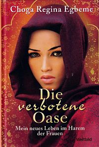 Hinter dem Schleier der Tränen / Die verbotene Oase / Hinter goldenen Gittern, 2