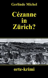Cézanne in Zürich?, 1