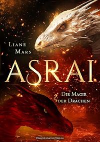 Asrai - Die Magie der Drachen, 1