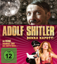 Adolf Shitler - Bonka Kapott! [Blu-ray], 2
