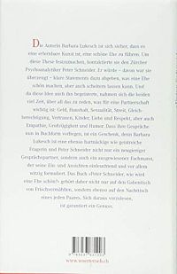 Peter Schneider, wie wird eine Ehe schön?: Gespräche über Partnerschaft und Liebe, 1