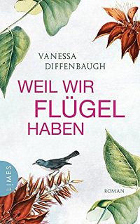 Weil wir Flügel haben, 1