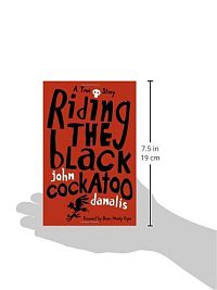 Riding the Black Cockatoo, 1