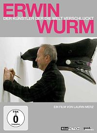Erwin Wurm - Der Künstler der die Welt verschluckt [DVD], 1