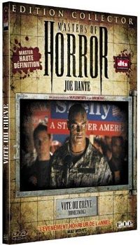 Masters of horror - Vote ou crève [DVD], 2