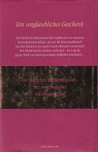 Ein unglaubliches Geschenk, 1