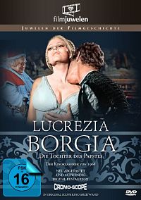 Lucrezia Borgia - Die Tochter des Papstes [DVD], 2