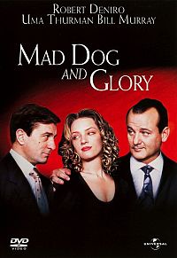 Mad Dog and Glory [DVD], 1