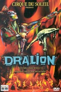 Cirque du Soleil - Dralion [DVD], 2