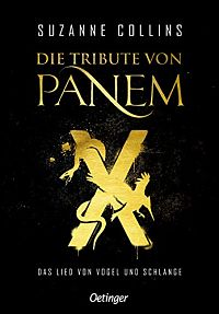 Die Tribute von Panem X - Das Lied von Vogel und Schlange, 1