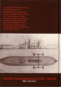 Robert Fultons erstes Dampfschiff, 1