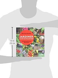 Jardiner sans se planter - Autonome, gastronome, débrouillard, 7