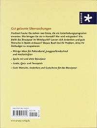 Neue Hochzeitsspiele, 1