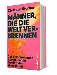 Männer, die die Welt verbrennen, 2