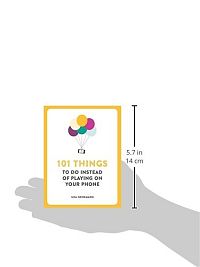 101 Things to Do Instead of Playing on Your Phone, 2