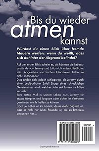 Bis du wieder atmen kannst, 1