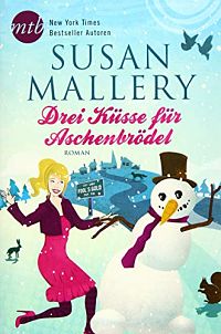 Drei Küsse für Aschenbrödel, 1