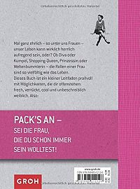 100 Dinge, die FRAU einmal im Leben getan haben sollte, 1