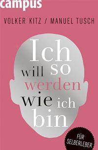 Ich will so werden, wie ich bin, 3